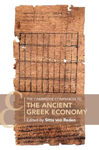 The Cambridge Companion to the Ancient Greek Economy