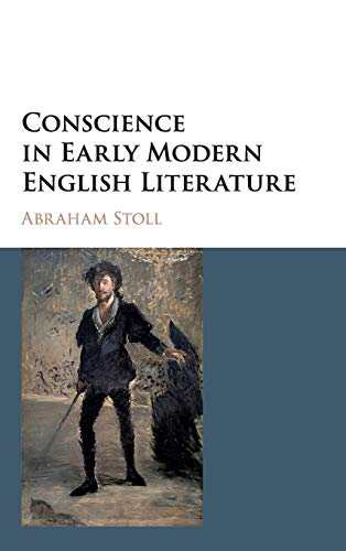 Conscience in Early Modern English Literature