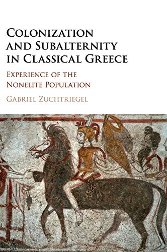 Colonization and Subalternity in Classical Greece