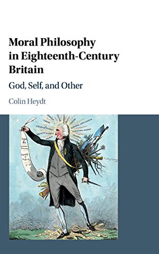 Moral Philosophy in Eighteenth-Century             Britain
