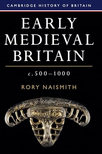 Early Medieval Britain, c. 500-1000