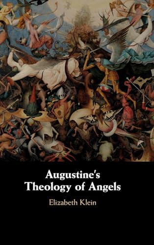 Augustine's Theology of Angels