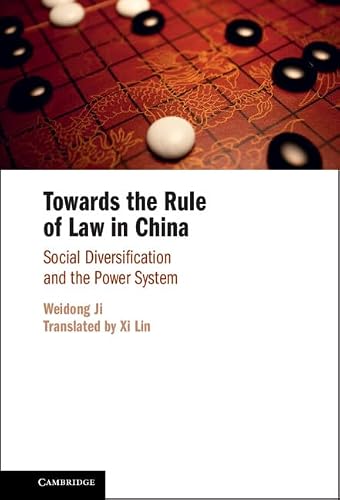 Towards the Rule of Law in China