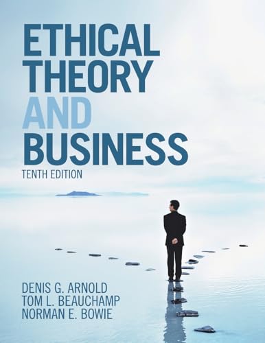 Ethical Theory and Business