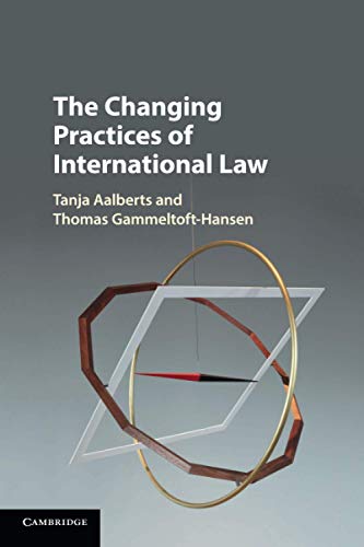 The Changing Practices of International Law