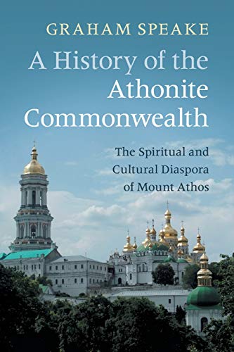 A History of the Athonite Commonwealth