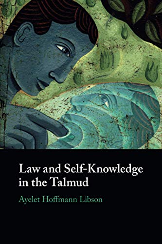Law and Self-Knowledge in the Talmud
