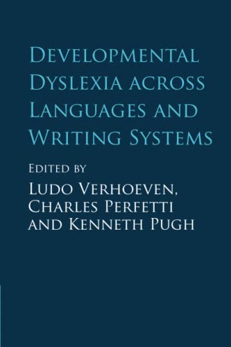 Developmental Dyslexia across Languages and Writing Systems