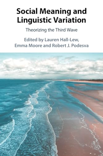 Social Meaning and Linguistic Variation