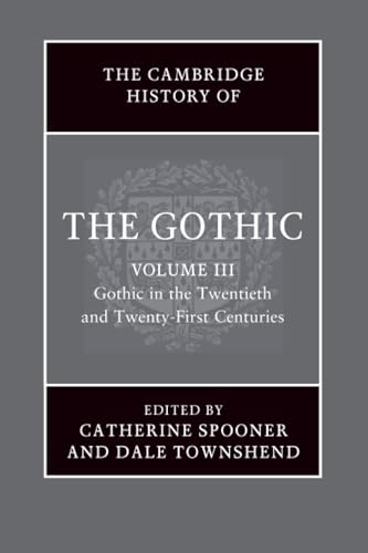 The Cambridge History of the Gothic