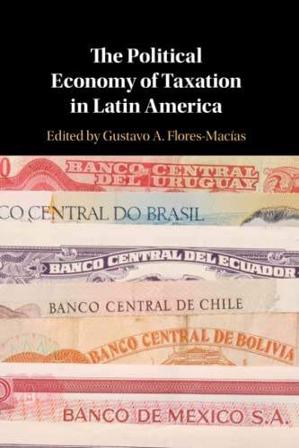 The Political Economy of Taxation in Latin America
