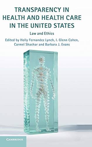 Transparency in Health and Health Care in the United States