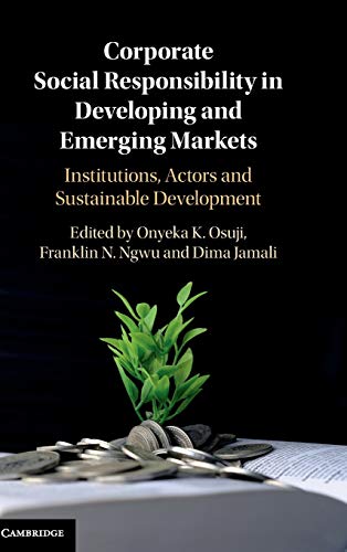 Corporate Social Responsibility in Developing and Emerging Markets