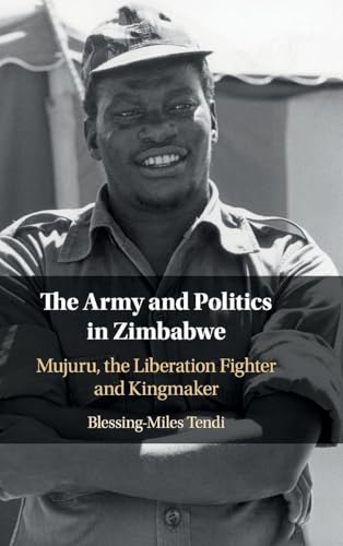 The Army and Politics in Zimbabwe