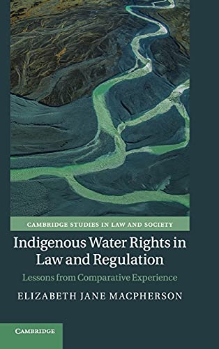 Indigenous Water Rights in Law and Regulation