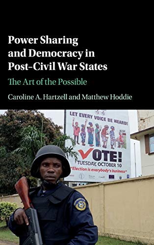 Power Sharing and Democracy in Post-Civil War States