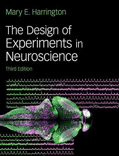 The Design of Experiments in Neuroscience