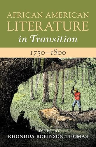 African American Literature in Transition, 1750-1800