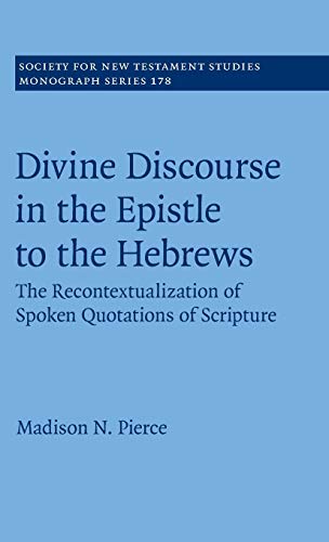 Divine Discourse in the Epistle to the Hebrews