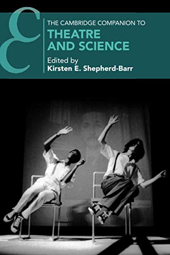 The Cambridge Companion to Theatre and Science
