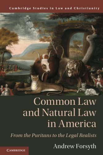Common Law and Natural Law in America
