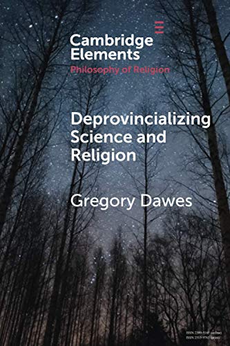 Deprovincializing Science and Religion