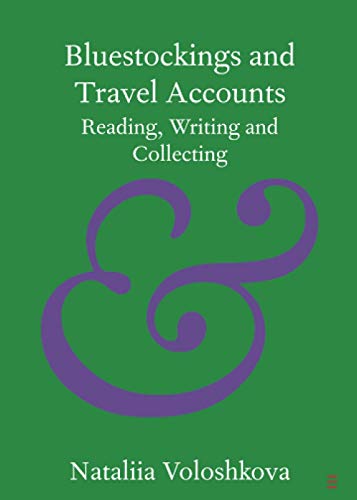 Bluestockings and Travel Accounts