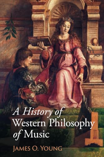 A History of Western Philosophy of Music