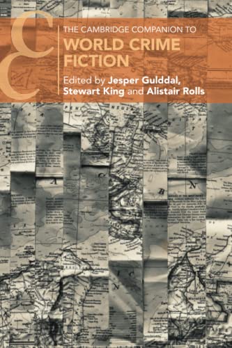 The Cambridge Companion to World Crime Fiction