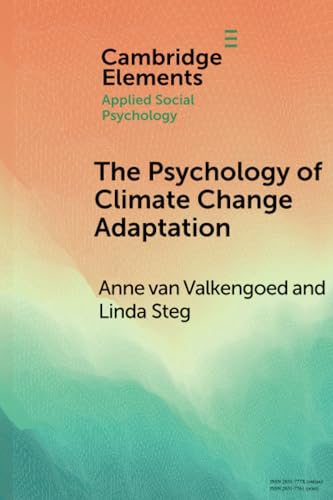 The Psychology of Climate Change Adaptation