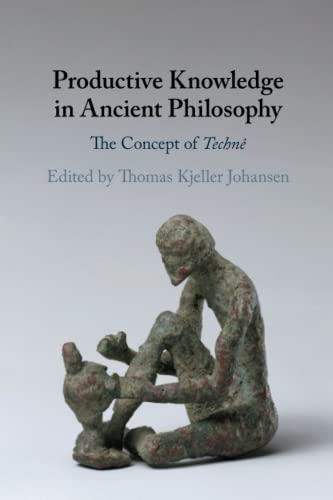 Productive Knowledge in Ancient Philosophy