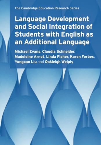 Language Development and Social Integration of Students with English as an Additional Language