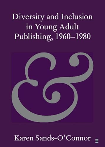 Diversity and Inclusion in Young Adult Publishing, 1960-1980