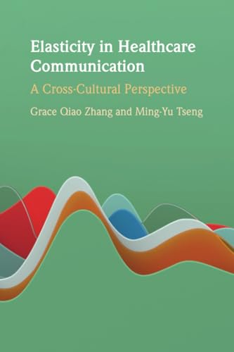 Elasticity in Healthcare Communication
