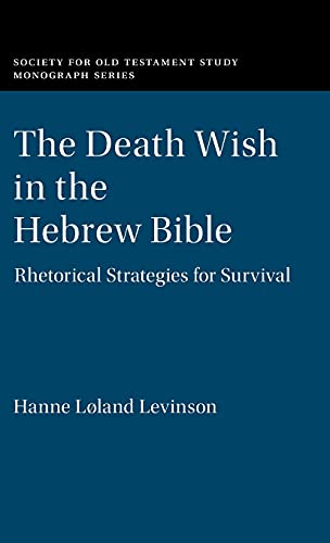 The Death Wish in the Hebrew Bible
