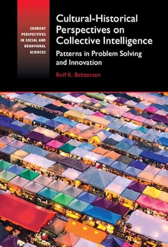 Cultural-Historical Perspectives on Collective Intelligence
