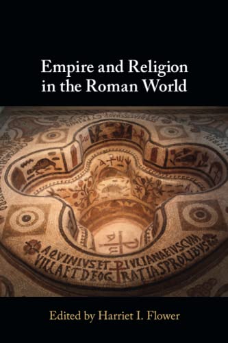 Empire and Religion in the Roman World