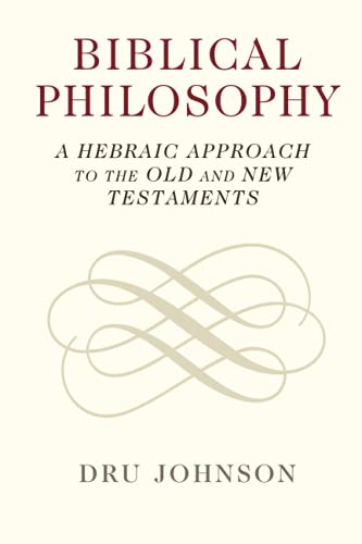 Biblical Philosophy