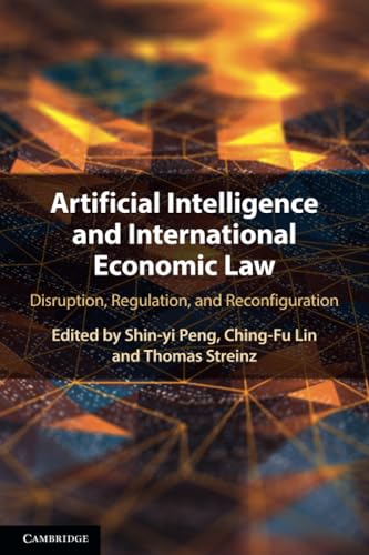 Artificial Intelligence and International Economic Law