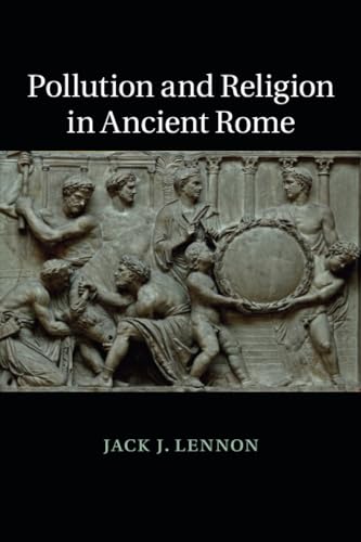Pollution and Religion in Ancient Rome