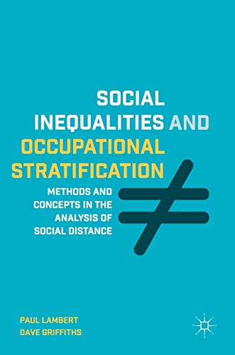 Social Inequalities and Occupational Stratification