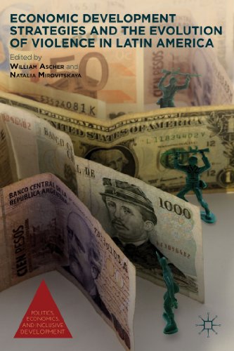 Economic Development Strategies and the Evolution of Violence in Latin America