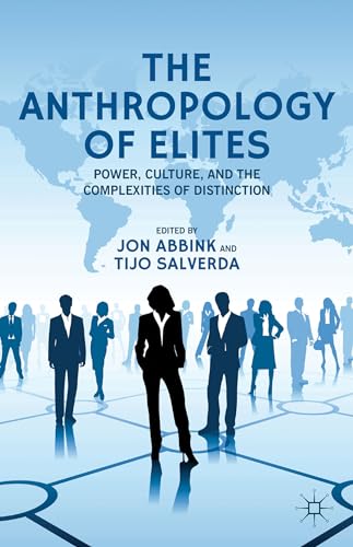 The Anthropology of Elites