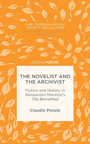 The Novelist and the Archivist