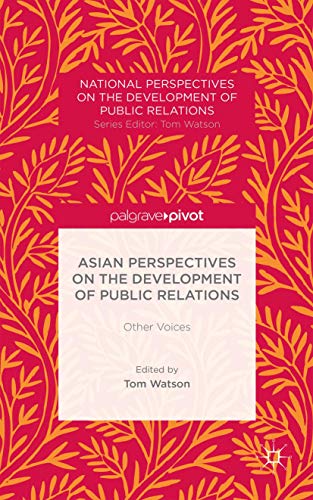 Asian Perspectives on the Development of Public Relations