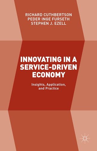 Innovating in a Service-Driven Economy