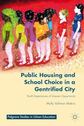 Public Housing and School Choice in a Gentrified City