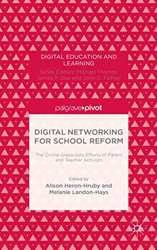 Digital Networking for School Reform