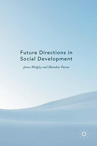 Future Directions in Social Development