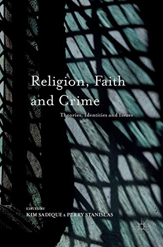 Religion, Faith and Crime